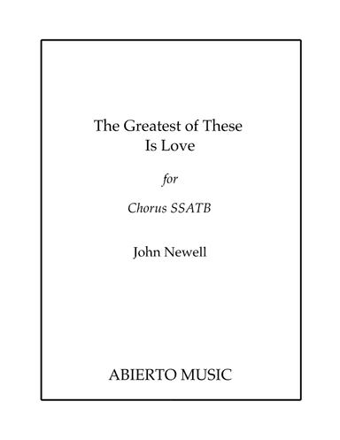 The Greatest of These Is Love