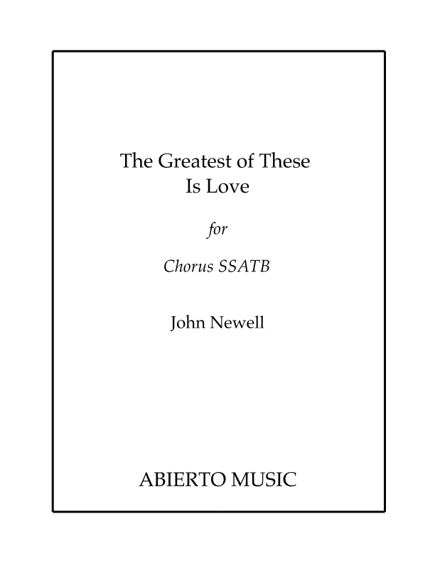 The Greatest of These Is Love
