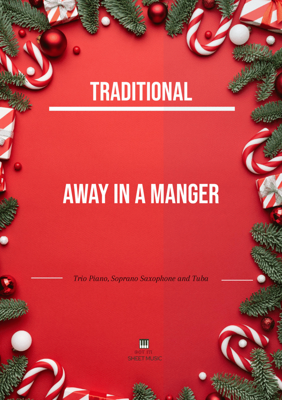 Traditional - Away In A Manger (Trio Piano, Soprano Saxophone and Tuba) with chords (arr. André Laitano)