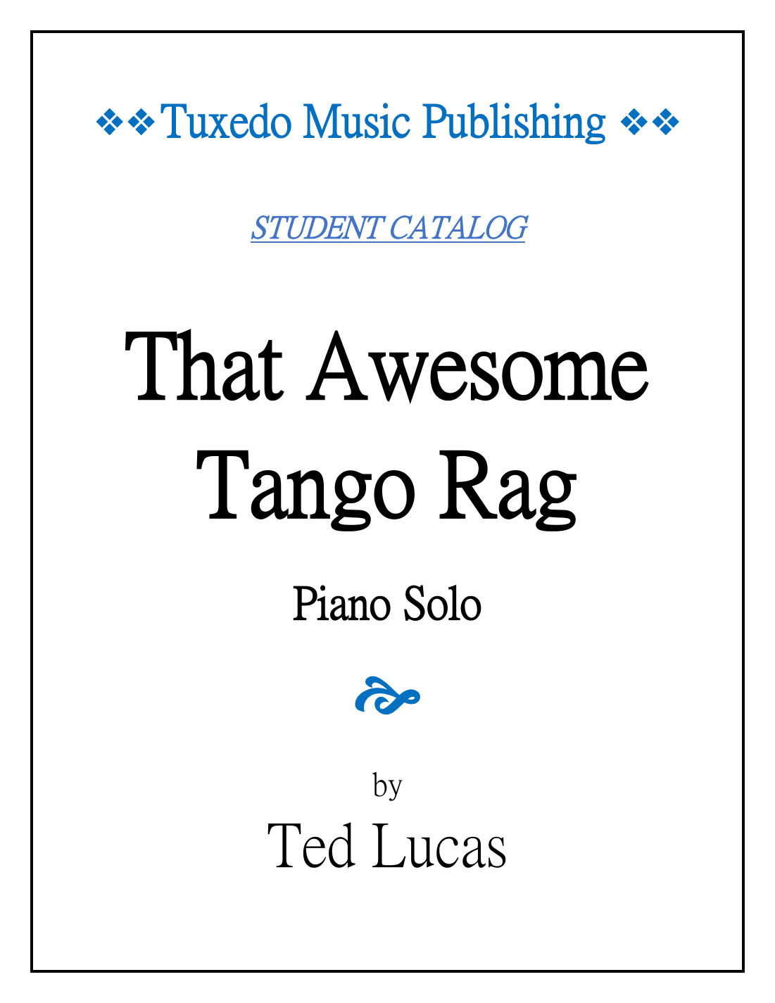 That Awesome Tango Rag, Piano Solo