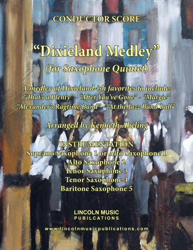 Dixieland Medley (for Saxophone Quintet SATTB or AATTB) (arr. Kenneth Abeling)