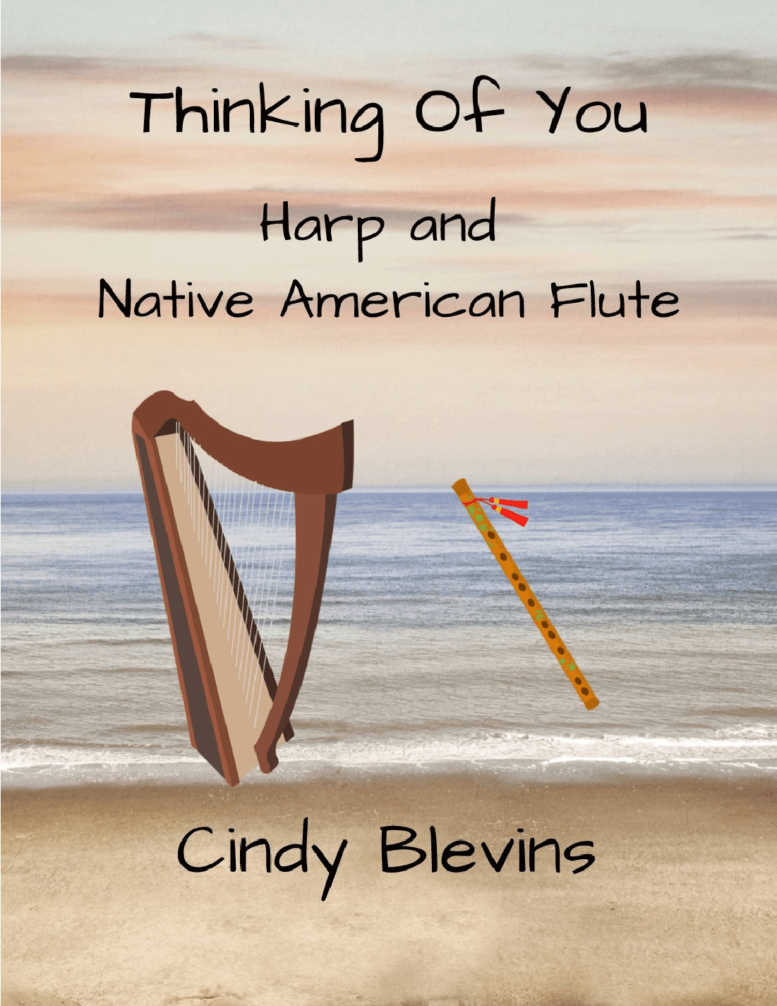 Thinking of You, for Harp and Native American Flute