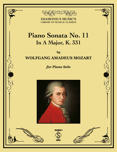Piano Sonata No. 11 in A Major, K.331 - Mozart - Piano Solo (arr. Diamond S Music)