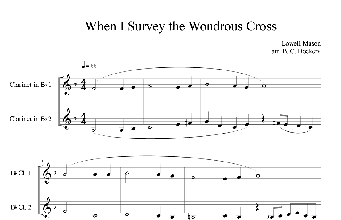 When I Survey the Wondrous Cross (Clarinet Duet) (arr. B. C. Dockery)