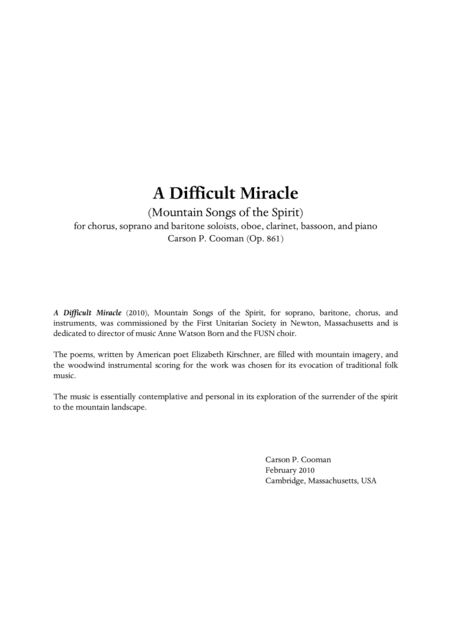 Carson Cooman - A Difficult Miracle (Mountain Songs of the Spirit) for chorus, soprano and baritone