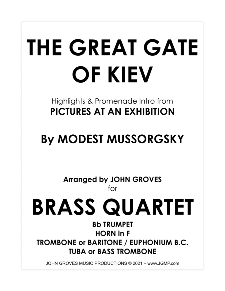 The Great Gate of Kiev from Pictures at an Exhibition - Brass Quartet (arr. John Groves)