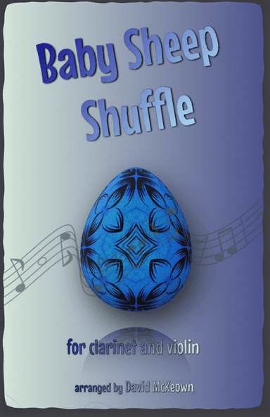 The Baby Sheep Shuffle for Clarinet and Violin Duet