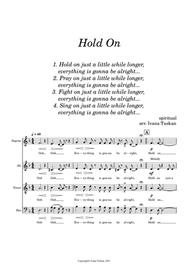 Hold On (Just a Little While Longer) for SATB a cappella (arr. Ivana Tuskan)