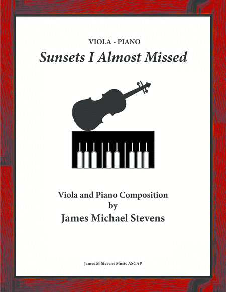 Sunsets I Almost Missed - Viola & Piano