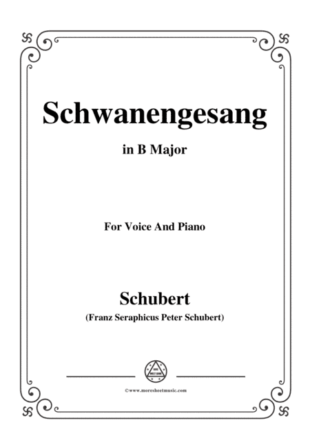 Schubert-Schwanengesang,Op.23 No.3,in B Major,for Voice&Piano (arr. MSM)