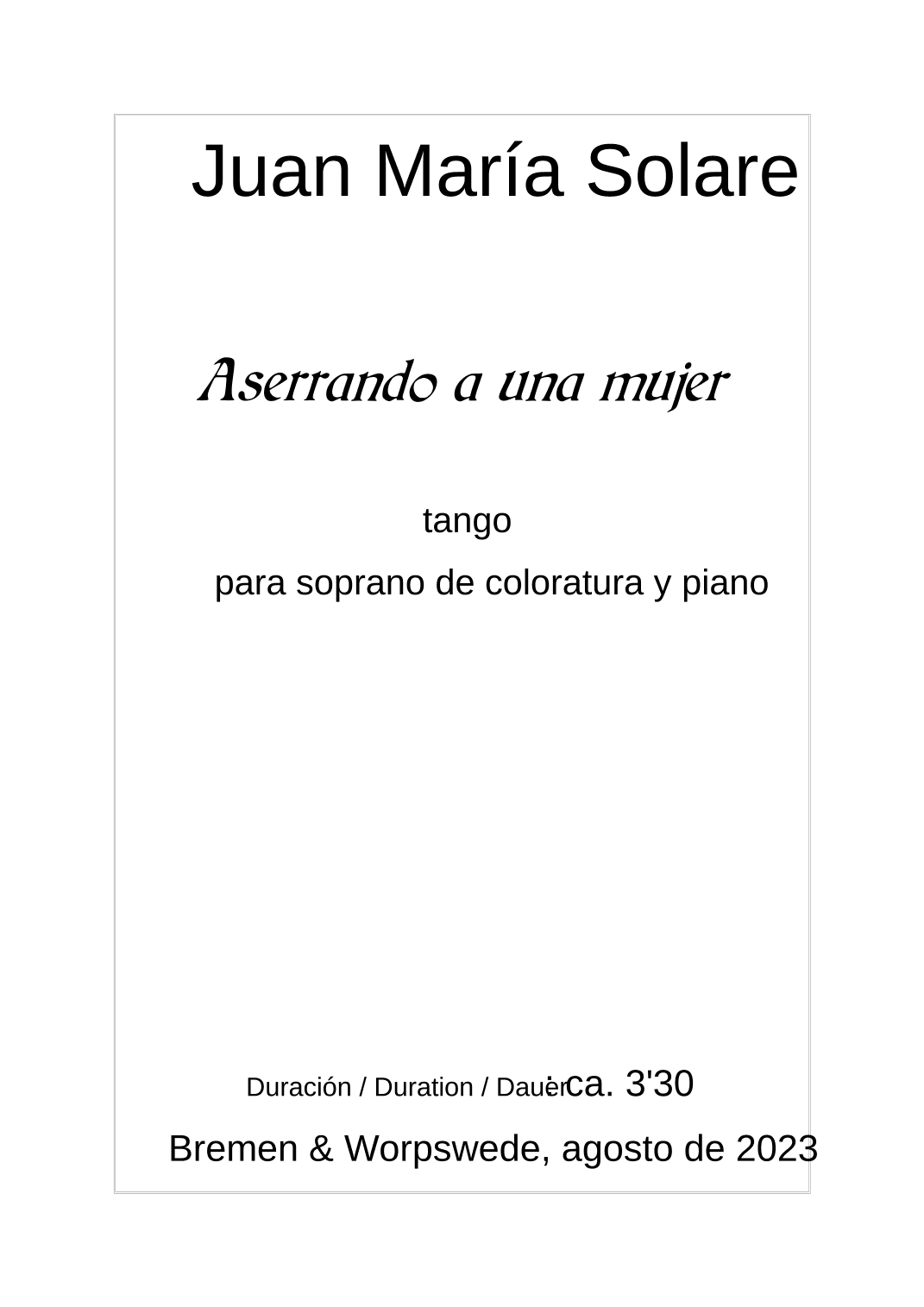 Aserrando a una mujer [soprano and piano]
