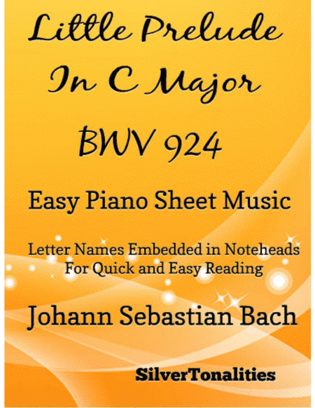 Little Prelude in C Major BWV 924 Beginner Piano Sheet Music (arr. SilverTonalities)