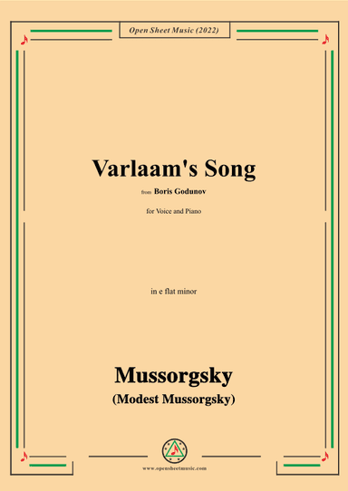 Mussorgsky-Varlaam's Song,in e flat minor,from Boris Godunov,for Voice and Piano (arr. OSM Press)