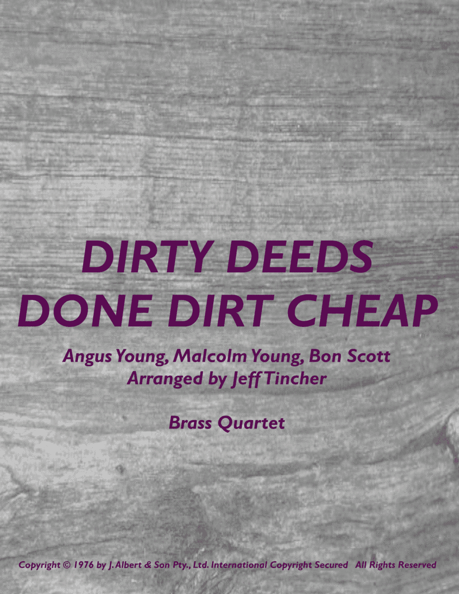 Dirty Deeds Done Dirt Cheap (arr. Jeff Tincher)
