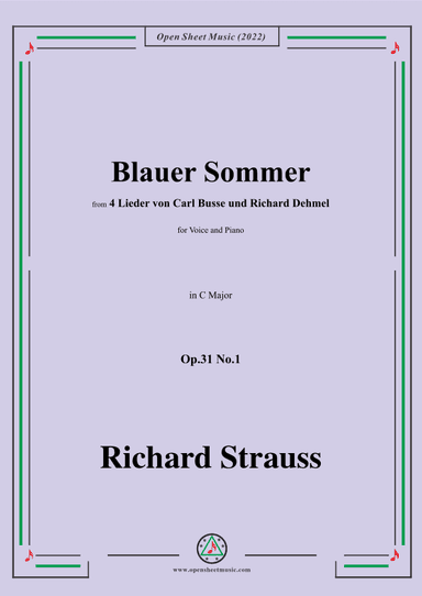 Richard Strauss-Blauer Sommer,in C Major,Op.31 No.1 (arr. OSM Press)
