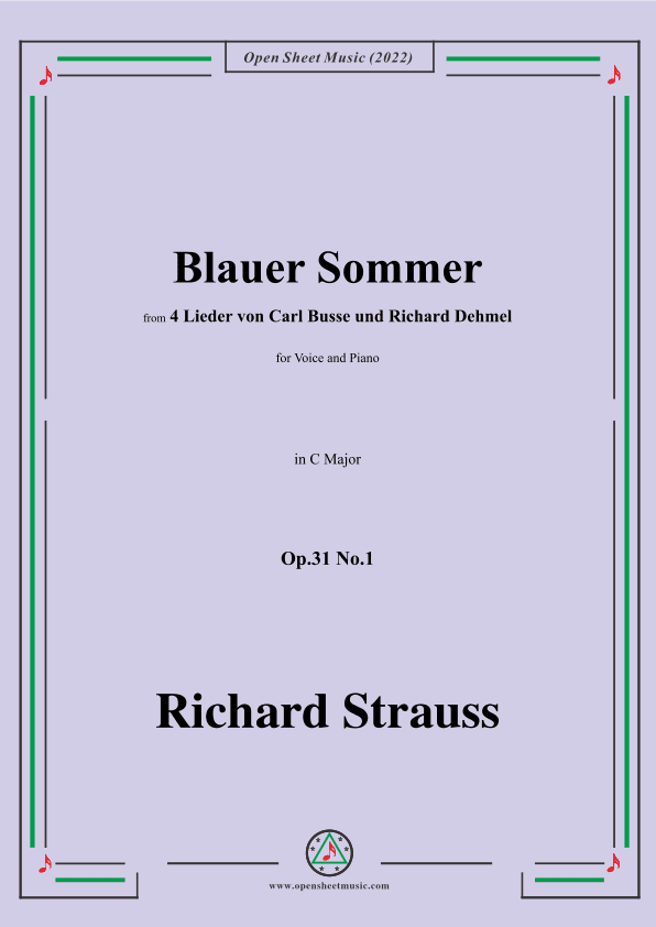 Richard Strauss-Blauer Sommer,in C Major,Op.31 No.1 (arr. OSM Press)