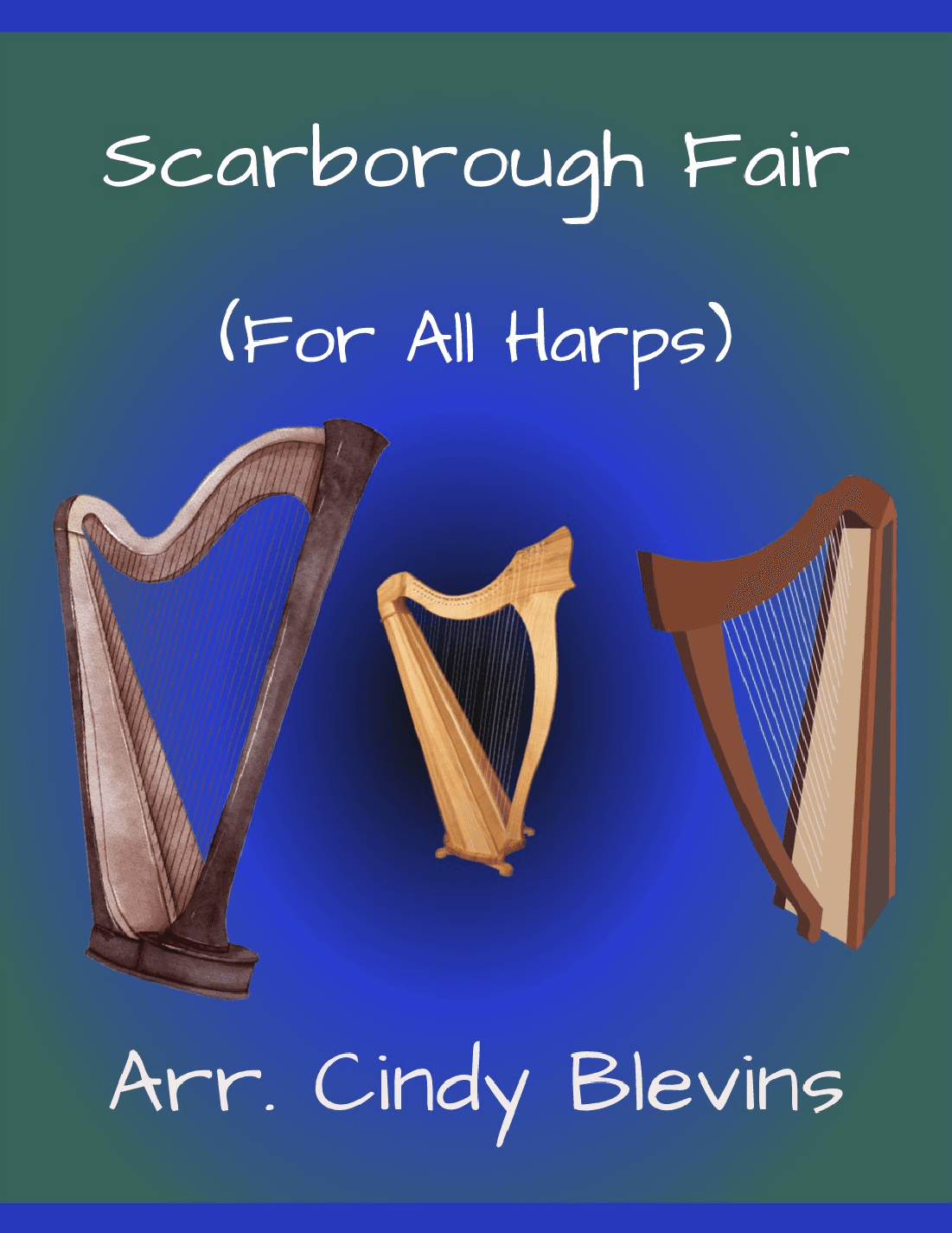 Scarborough Fair, for Lap Harp Solo (arr. Cindy Blevins)