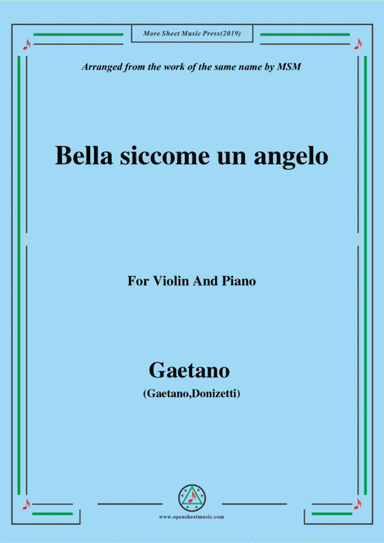 Gaetano-Bella siccome un angelo, for Violin and Piano (arr. MSM)
