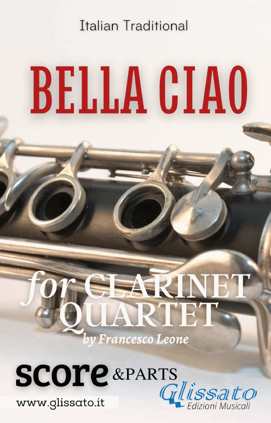 Bella Ciao - Clarinet Quartet (score & parts) (arr. Francesco Leone)