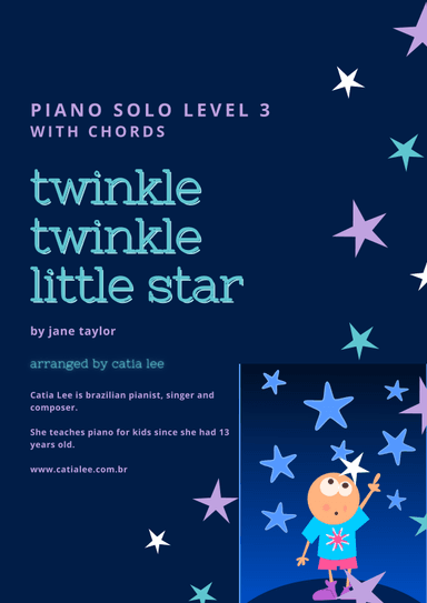Twinkle Twinkle Little Star - Piano Solo (arr. Catia Lee)