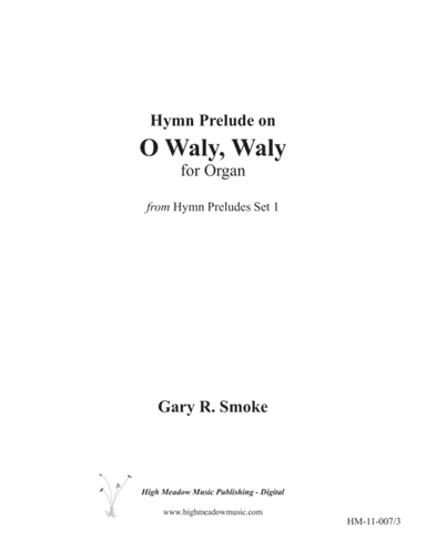 O Waly, Waly (arr. Gary R. Smoke)