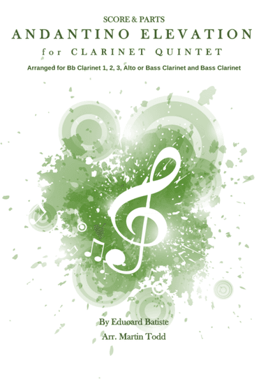Andantino Elevation for Clarinet Quintet (SSSA(B)B) (arr. Martin Todd)