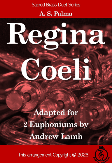 Regina Coeli (Palma arr. for Euphonium Duet) (arr. Andrew Lamb)