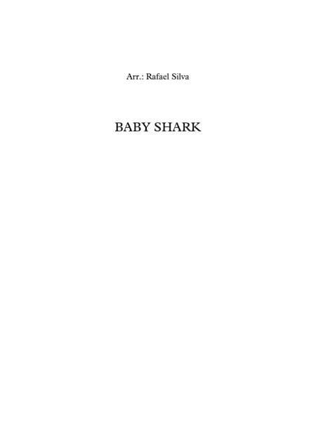 Baby Shark (arr. Rafael Silva(@rafatubabrass))