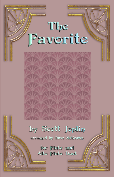 The Favorite, Two-Step Ragtime for Flute and Alto Flute Duet (arr. Dave McKeown)