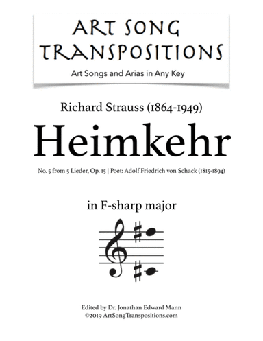 STRAUSS: Heimkehr, Op. 15 no. 5 (transposed to F-sharp major) (arr. ArtSongTranspositions.com)