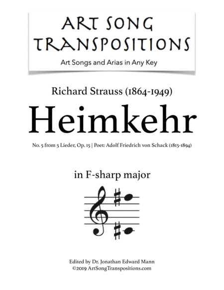 STRAUSS: Heimkehr, Op. 15 no. 5 (transposed to F-sharp major) (arr. ArtSongTranspositions.com)