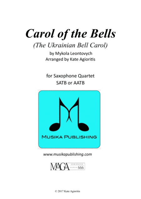 Carol of the Bells (Ukrainian Bell Carol) - for Saxophone Quartet (arr. Kate Agioritis)