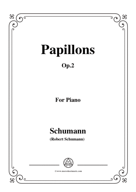 Schumann-Papillons, Op.2,for piano (arr. MSM)