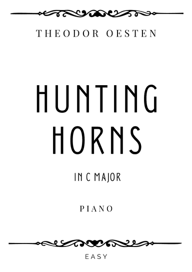 Oesten - Hunting horns (Zwei waldhörner rufen zur jagd) in C Major - Easy (arr. Piacere Music Sheets)