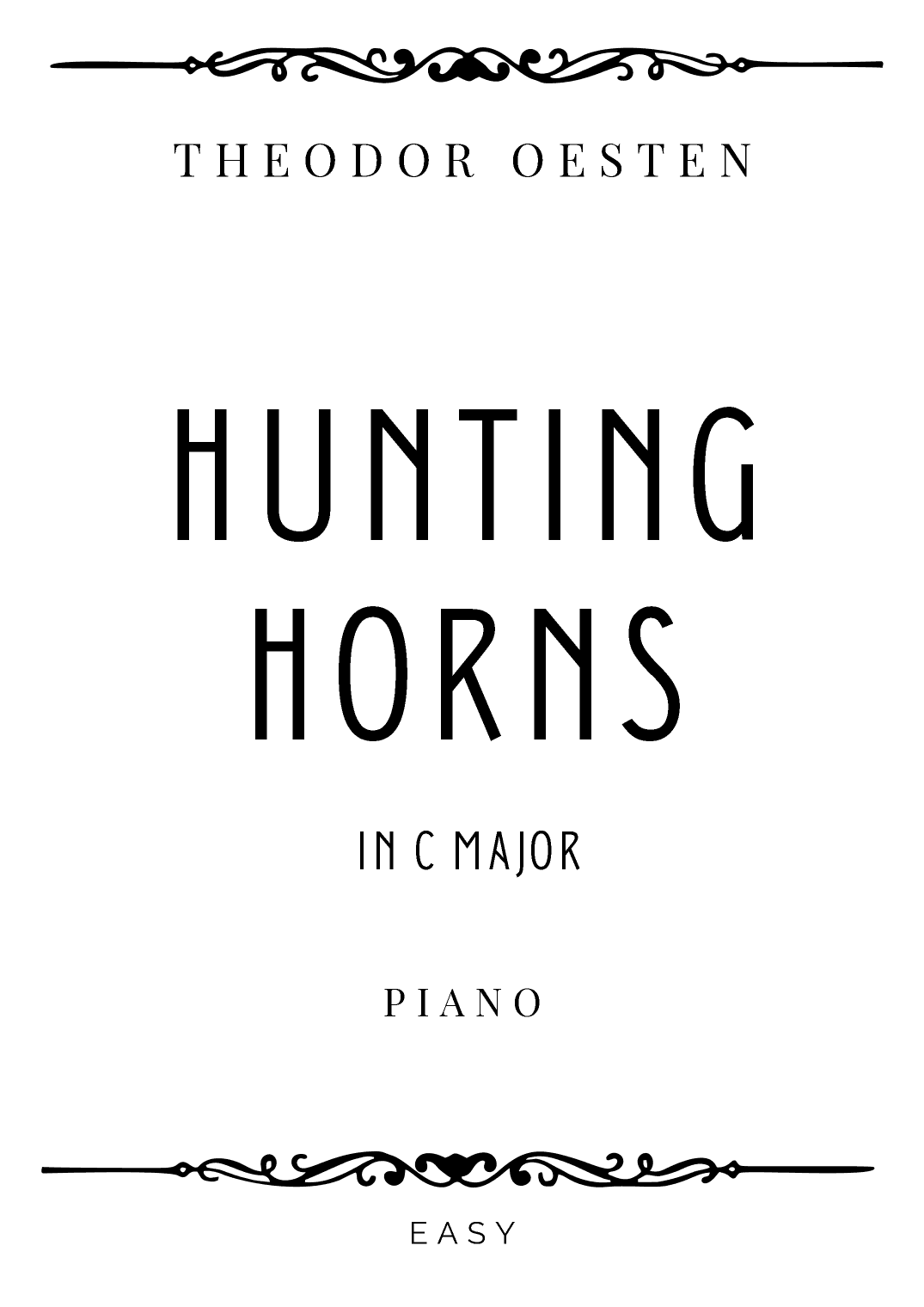Oesten - Hunting horns (Zwei waldhörner rufen zur jagd) in C Major - Easy (arr. Piacere Music Sheets)