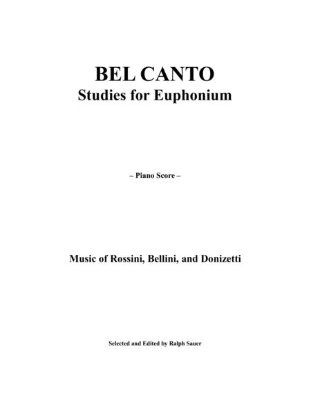 Bel Canto Studies for Euphonium with Piano accompaniment (arr. Ralph Sauer)