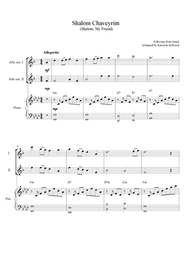 Shalom Chaveyrim (Shalom, My Friend) (arr. Kaiserin Rebecca)