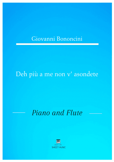 Giovanni Bononcini - Deh pi a me non v_asondete (Piano and Flute) (arr. ANDRE LAITANO)