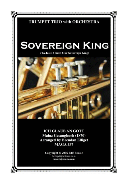 Sovereign King - Trumpet Trio and Orchestra Score and Parts PDF (arr. Brendan Elliget MAGA 537)