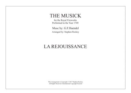 Musick for the Royal Fireworks: La Rejouissance (arr. Stephen Rockey)