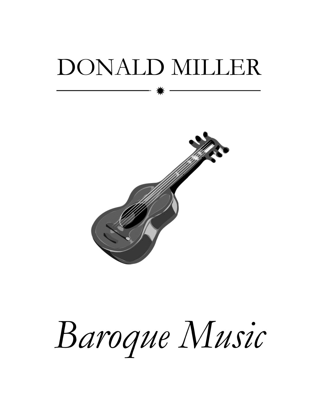 Baroque Music for Guitar Ensemble (arr. Donald Miller)
