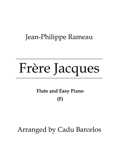 Frère Jacques (Flute and Easy Piano) - F Major (arr. Cadu Barcelos)