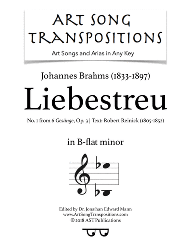 BRAHMS: Liebestreu, Op. 3 no. 1 (transposed to B-flat minor) (arr. ArtSongTranspositions.com)