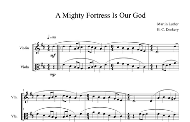 A Mighty Fortress is Our God (Violin and Viola Duet) (arr. B. C. Dockery)