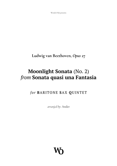 Moonlight Sonata by Beethoven for Baritone Sax Quintet (arr. Ander)
