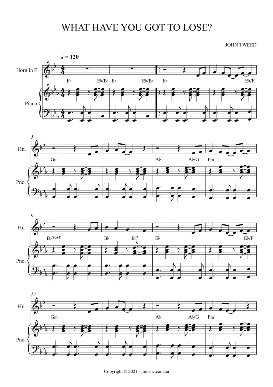 What Have You Got To Lose? - French Horn and Piano