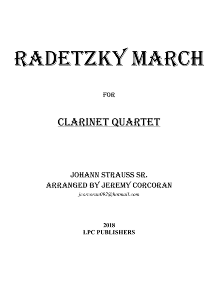 Radetzky March for Clarinet Quartet (arr. Jeremy Corcoran)