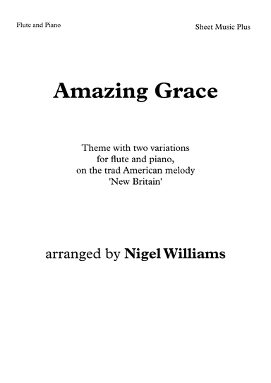 Amazing Grace, for Flute and Piano (arr. Nigel Williams)