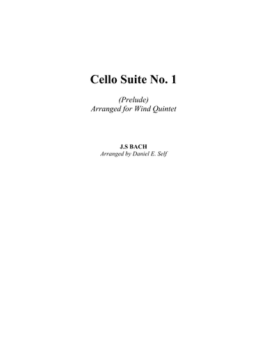 Cello Suite No. 1 (arr. Daniel E. Self)