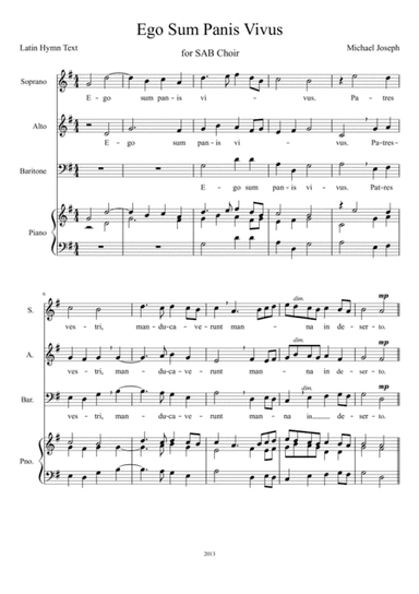 Ego Sum Panis Vivus (I am the Bread of Life) Original composition; Copyright 2013, Michael A. Joseph